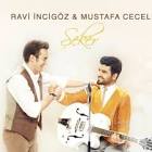 Ravi İncigöz Feat Mustafa Ceceli